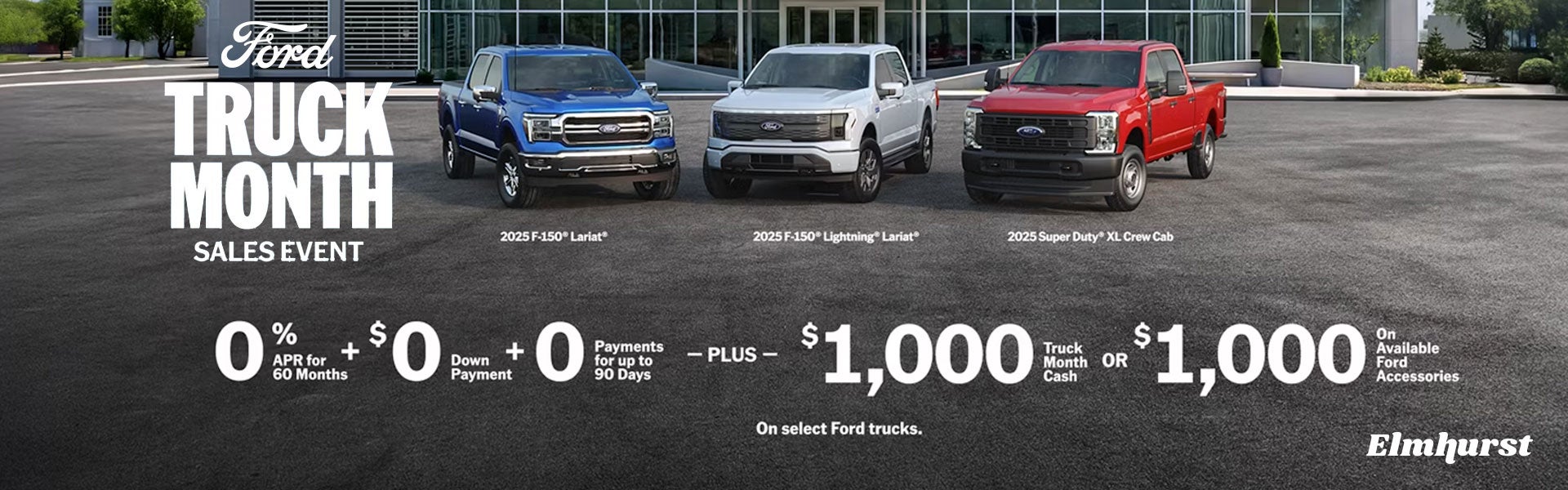Ford Truck Month at Elmhurst Ford